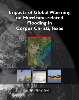 Impacts of Global Warming on Hurricane-Related Flooding in Corpus Christi,Texas