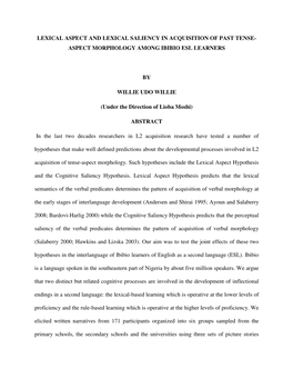 Lexical Aspect and Lexical Saliency in Acquisition of Past Tense- Aspect Morphology Among Ibibio Esl Learners