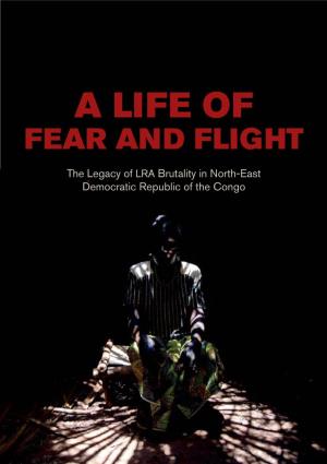 A Life of Fear and Flight