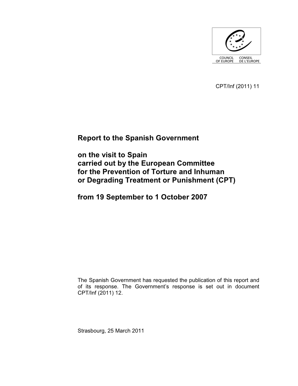 Report to the Spanish Government on the Visit To
