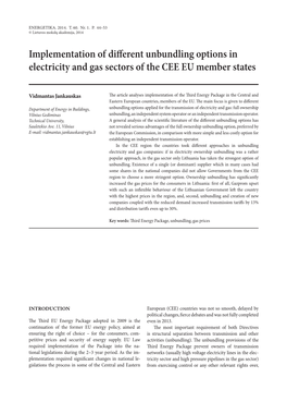 Implementation of Different Unbundling Options in Electricity and Gas Sectors of the CEE EU Member States
