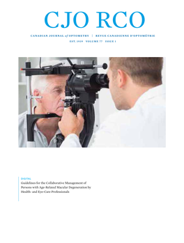 Guidelines for the Collaborative Management of Persons with Age-Related Macular Degeneration by Health- and Eye-Care Professionals C Clinical Research