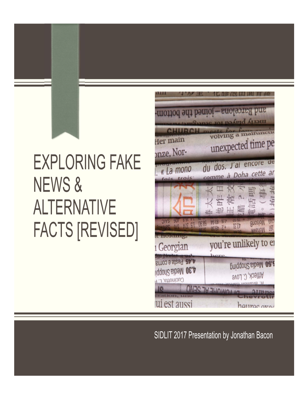 Exploring Fake News And Alternative Facts - DocsLib