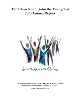 The Church of St John the Evangelist 2013 Annual Report