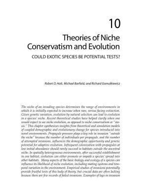 Theories of Niche Conservatism and Evolution COULD EXOTIC SPECIES BE POTENTIAL TESTS?