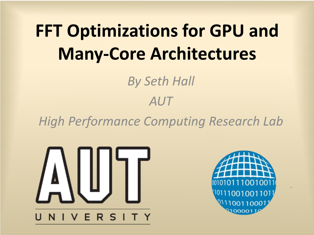 FFT Optimizations for GPU and Many-Core Architectures