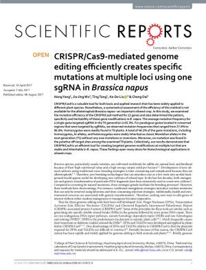 CRISPR/Cas9-Mediated Genome Editing Efficiently Creates Specific