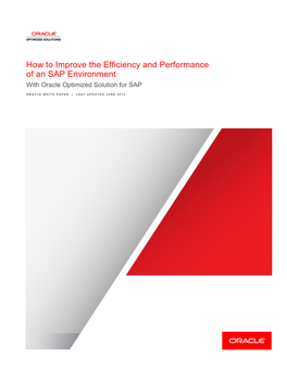 How to Improve the Efficiency and Performance of an SAP Environment with Oracle Optimized Solution for SAP