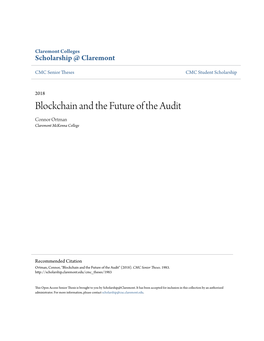 Blockchain and the Future of the Audit Connor Ortman Claremont Mckenna College