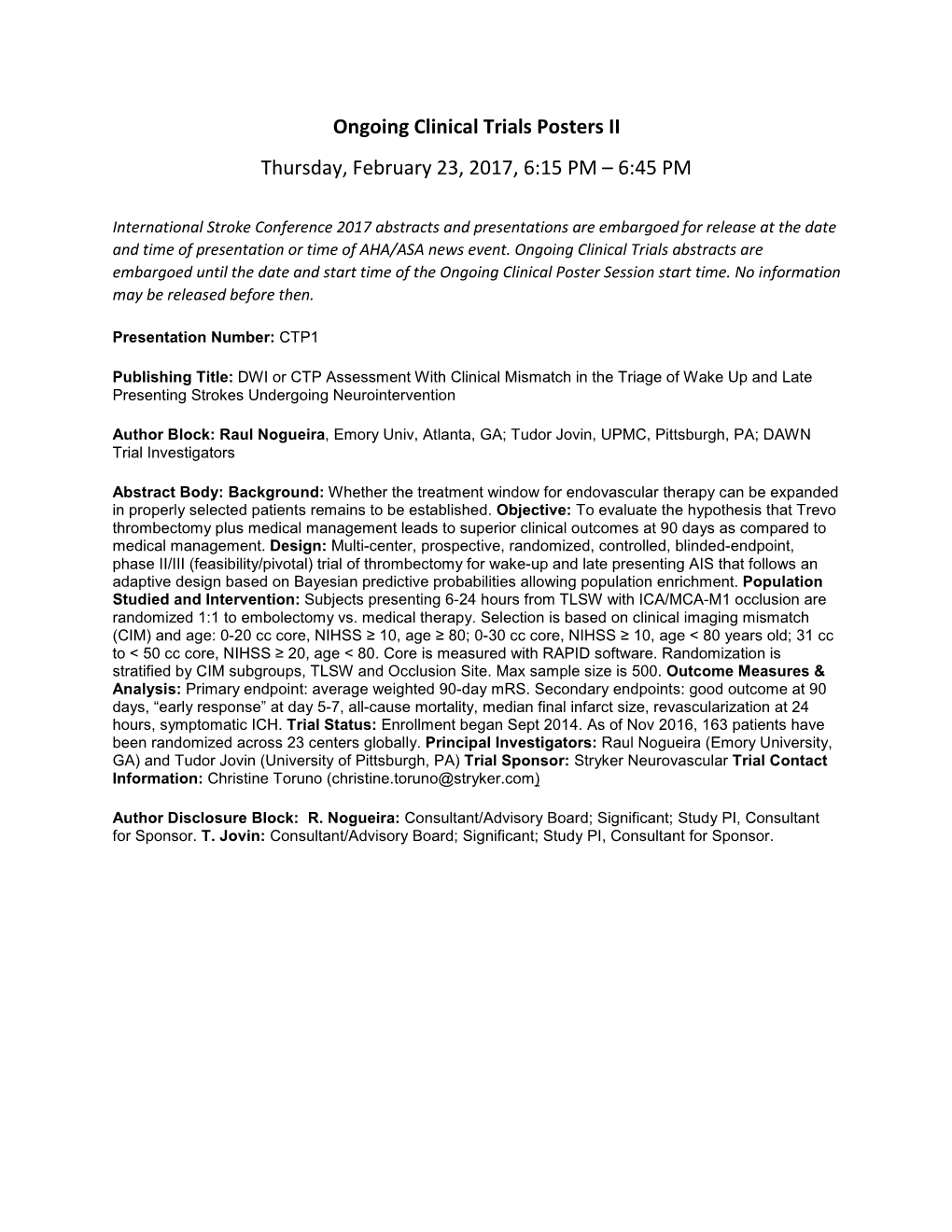 Ongoing Clinical Trials Posters II Thursday, February 23, 2017, 6:15 PM – 6:45 PM