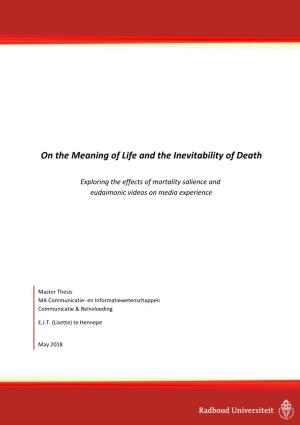 On the Meaning of Life and the Inevitability of Death