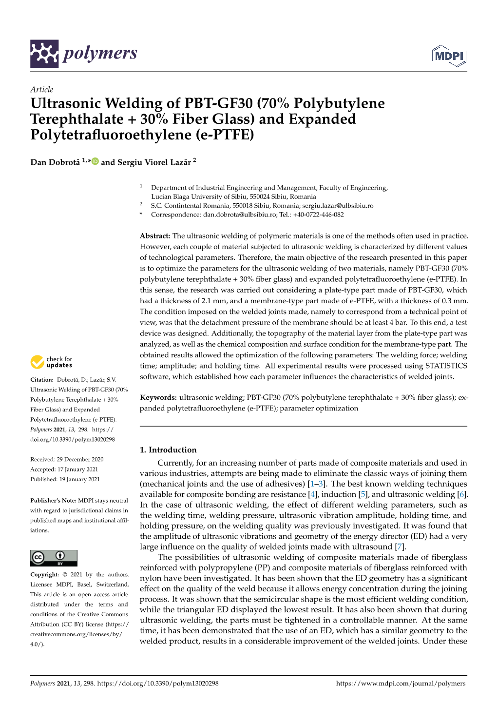 Ultrasonic Welding of PBT-GF30 (70% Polybutylene Terephthalate + 30% Fiber Glass) and Expanded Polytetraﬂuoroethylene (E-PTFE)