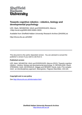 Towards Cognitive Robotics : Robotics, Biology and Developmental