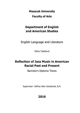 Department of English and American Studies English Language and Literature Reflection of Jazz Music in American Racial Past
