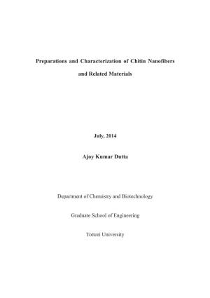 Preparations and Characterization of Chitin Nanofibers and Related Materials Ajoy Kumar Dutta