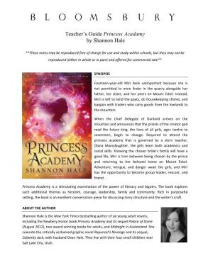 Princess Academy That Is Governed by a Stern Teacher, Olana Mansdaughter, the Girls Learn Both Academics and Social Skills