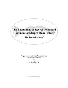 The Economics of Recreational and Commercial Striped Bass Fishing
