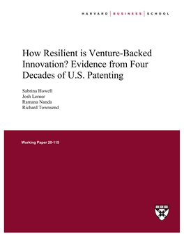 How Resilient Is Venture-Backed Innovation? Evidence from Four Decades of U.S