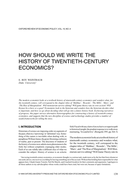 How Should We Write the History of Twentieth-Century Economics?