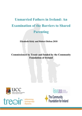 Unmarried Fathers in Ireland: an Examination of the Barriers to Shared Parenting