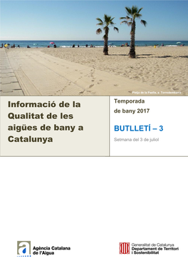 Informació De La Qualitat De Les Aigües De Bany a Catalunya Temporada De Bany 2017