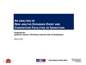 An Analysis of New And/Or Expanded Event and Convention Facilities In