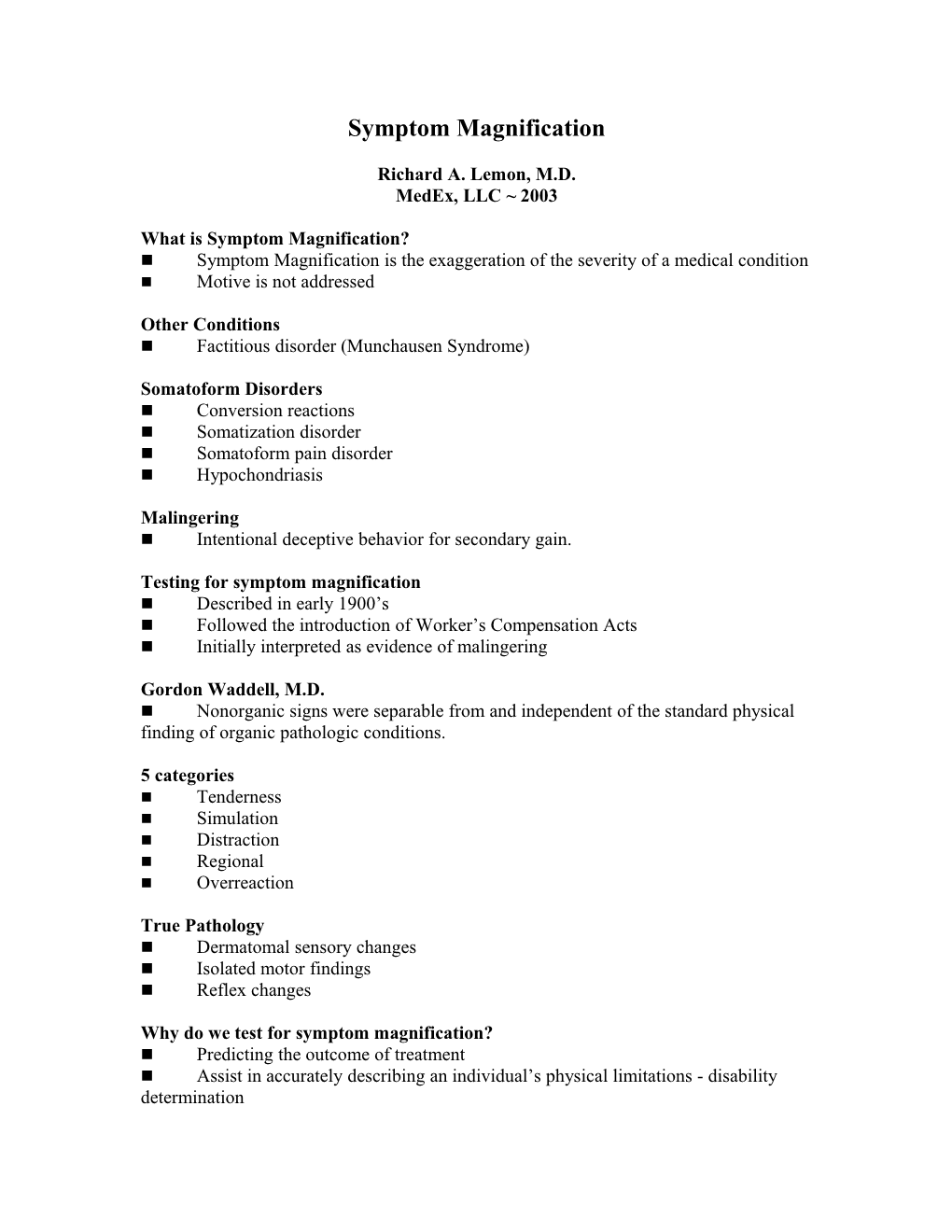 Symptom Magnification