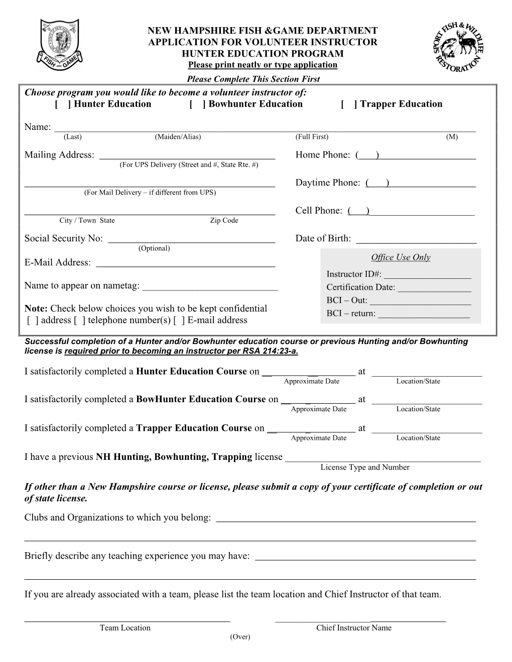 NEW HAMPSHIRE FISH &GAME DEPARTMENT APPLICATION for VOLUNTEER INSTRUCTOR HUNTER EDUCATION PROGRAM Choose Program You Would L