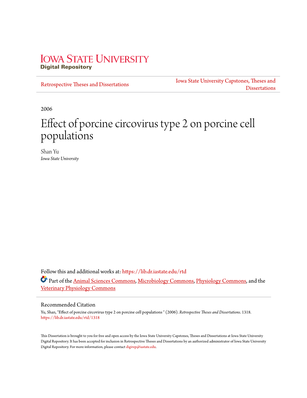 Effect of Porcine Circovirus Type 2 on Porcine Cell Populations Shan Yu Iowa State University