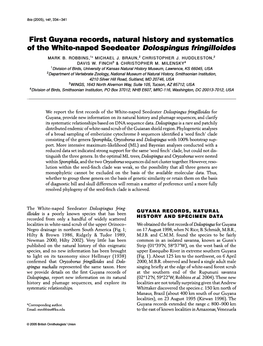 First Guyana Records, Natural History and Systematics of Tiie Wiiite-Naped Seedeater Dolospingus Mngilloides