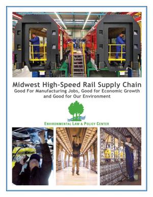 Midwest High-Speed Rail Supply Chain