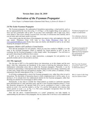 Derivation of the Feynman Propagator from Chapter 3 of Student Guide to Quantum Field Theory, by Robert D