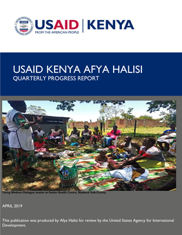 Usaid Kenya Afya Halisi Quarterly Progress Report