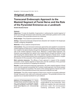 Transcanal Endoscopic Approach to the Mastoid Segment of Facial Nerve and the Role of the Pyramidal Eminence As a Landmark Sheikh Shawkat Kamal