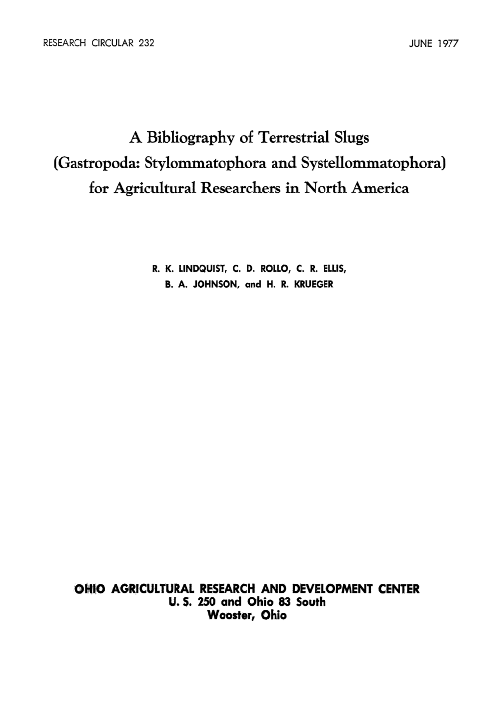 A Bibliography of Terrestrial Slugs (Gastropoda: Stylommatophora and Systellommatophora) for Agricultural Researchers in North America