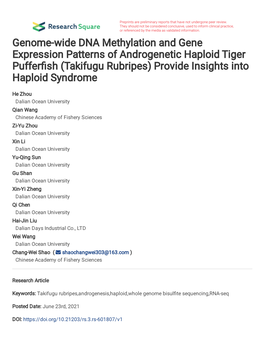 Genome-Wide DNA Methylation and Gene Expression Patterns of Androgenetic Haploid Tiger Puffer�Sh (Takifugu Rubripes) Provide Insights Into Haploid Syndrome