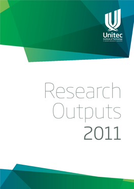Research Outputs 2011 Research Output 2011 45 45 43 42 42 42 42 41 41 40 40 40 39 39 38 35 34 27 27 26 26 24 24 16 11 7 6 6 6 4 4 4 1 CONTENTS
