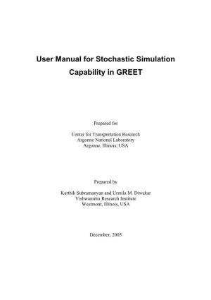 User Manual for Stochastic Simulation Capability in GREET