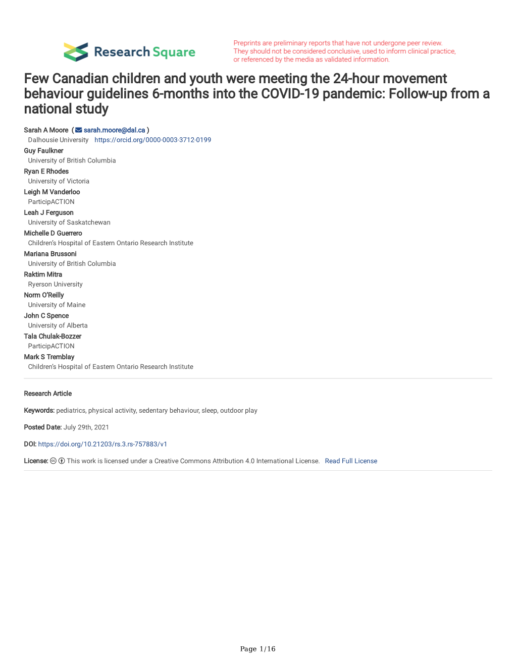 Few Canadian Children and Youth Were Meeting the 24-Hour Movement Behaviour Guidelines 6-Months Into the COVID-19 Pandemic: Follow-Up from a National Study