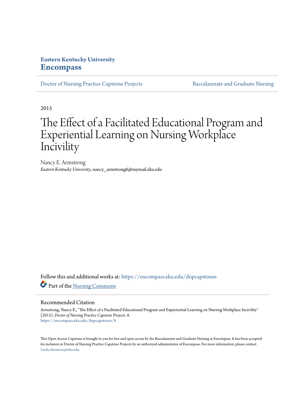 The Effect of a Facilitated Educational Program and Experiential Learning on Nursing Workplace Incivility