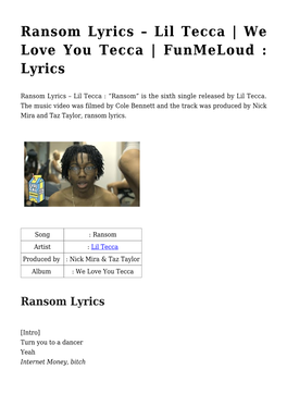 Ransom Lyrics &#8211; Lil Tecca | We Love You Tecca