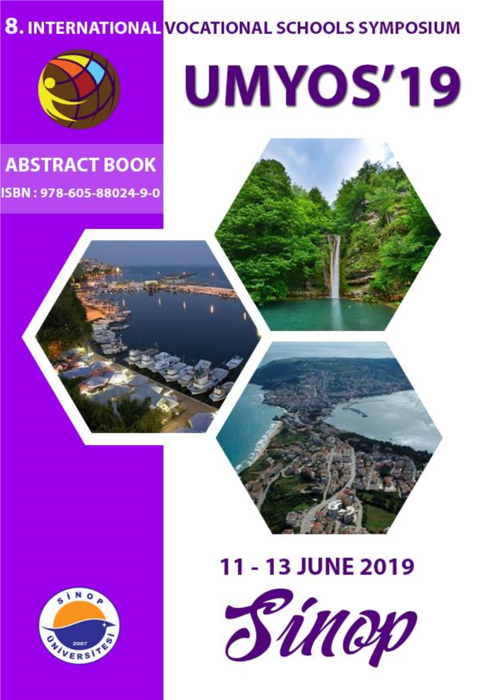 11-13 JUNE 2019 195 8Th International Vocational Schools Symposium UMYOS’19 SİNOP