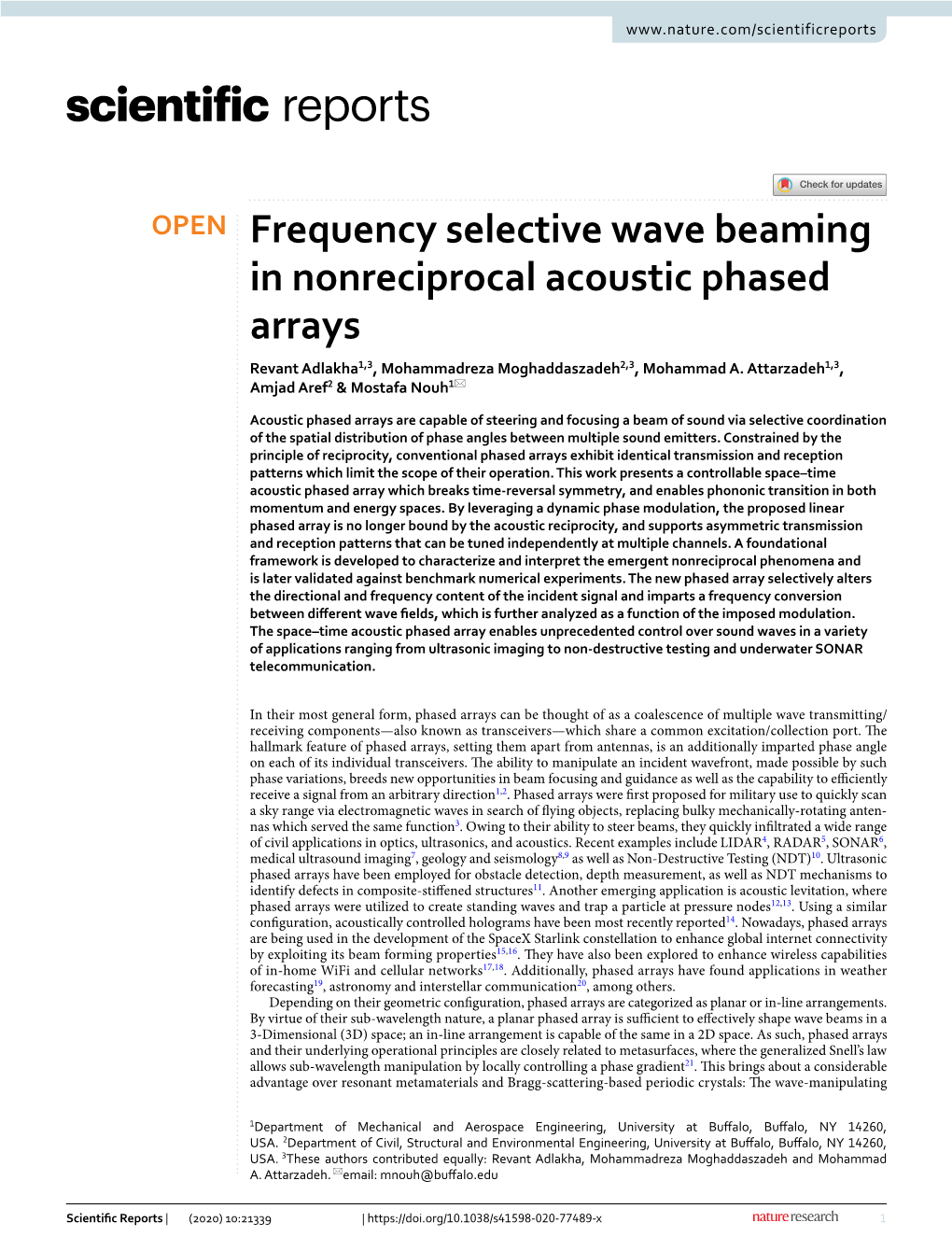 Frequency Selective Wave Beaming in Nonreciprocal Acoustic Phased Arrays Revant Adlakha1,3, Mohammadreza Moghaddaszadeh2,3, Mohammad A