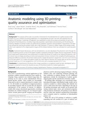 Anatomic Modeling Using 3D Printing: Quality Assurance and Optimization
