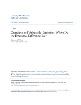 Grandiose and Vulnerable Narcissism: Where Do the Emotional Differences Lie? Katherine E