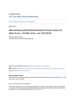 Men and Boys and the Ethical Demand for Social Justice, 20 Wash. & Lee J. Civil Rts. & Soc. Just. 507 (2014)