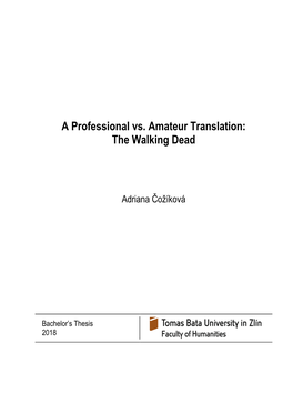 A Professional Vs. Amateur Translation: the Walking Dead