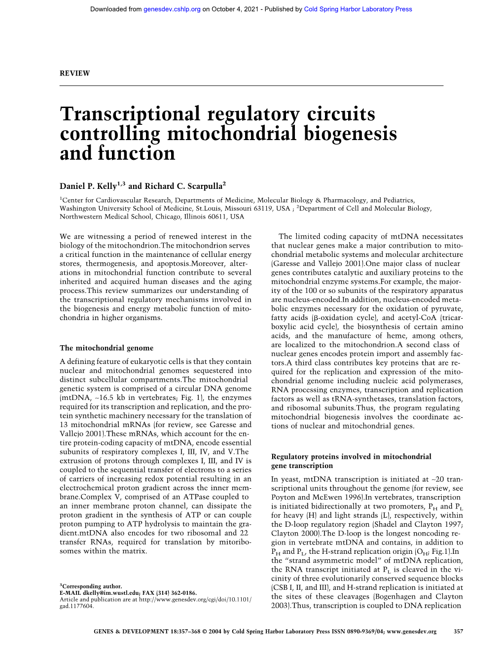 Transcriptional Regulatory Circuits Controlling Mitochondrial Biogenesis and Function