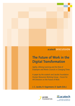 The Future of Work in the Digital Transformation