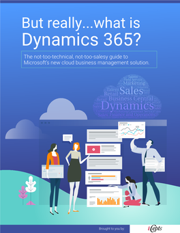 Microsoft Dynamics 365 Business Central Is a Completely Separate Product Under the “Dynamics 365” Brand Umbrella